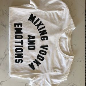 NWOT Mixing Vodka and Emotions T-shirt Size S